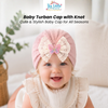 THE LITTLE LOOKERS Baby Turban Cap | Soft Bow Knot Hat for Newborn Boys & Girls (3-18 Months)